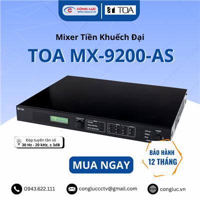 Mixer tiền khuếch đại: MX-9200-AS