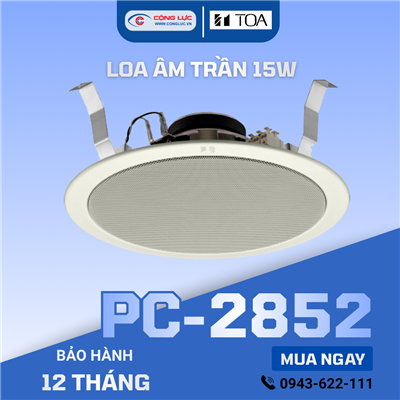 Loa âm trần TOA PC-2852