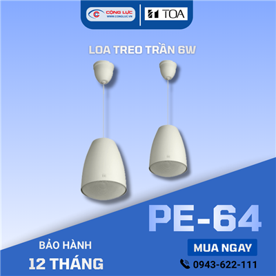 Loa treo trần 6W Toa PE-64