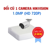 Đổi mới 1 Camera Hikvision 1.0MP
