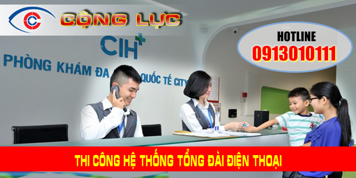 Lắp đặt tổng đài điện thoại cho bệnh viện