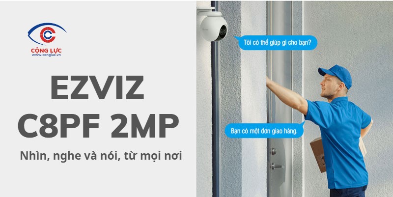 Camera wifi Ezviz C8PF 2MP chính hãng, giá rẻ tại Hải Phòng