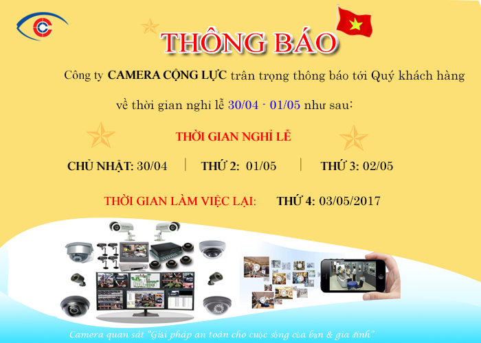 Lịch nghỉ lễ 30/04 & 01/05 công ty camera cộng lực